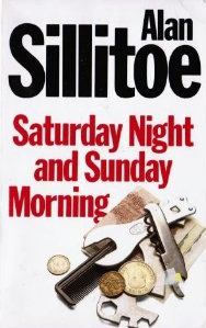 Saturday Night and Sunday Morning