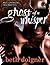 Ghost of a Whisper (Betty Boo, Ghost Hunter #2)