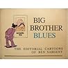 Big Brother Blues Big Brother Blues