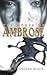 The House of Ambrose (The Legend of Caritas, #1)