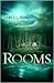 Rooms by James L. Rubart