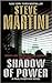 Shadow Of Power (Paul Madriani, #9)