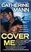 Cover Me (Elite Force #1)