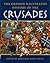 The Oxford Illustrated History of the Crusades (Oxford Illustrated Histories)