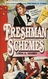 Freshman Schemes (Freshman Dorm, #9)