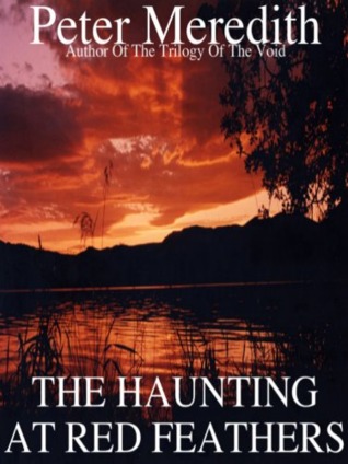 The Haunting at Red Feathers (Kindle Edition)