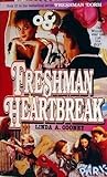 Freshman Heartbreak (Freshman Dorm, #15)