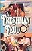 Freshman Feud by Linda A. Cooney Freshman Feud by Linda A. Cooney
