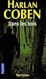 Dans les bois