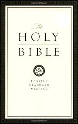 Holy Bible: English Standard Version (ESV)