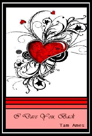 I Dare You, Back (Dare, #3)