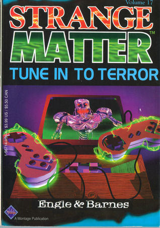 Tune In To Terror (Strange Matter, #17)
