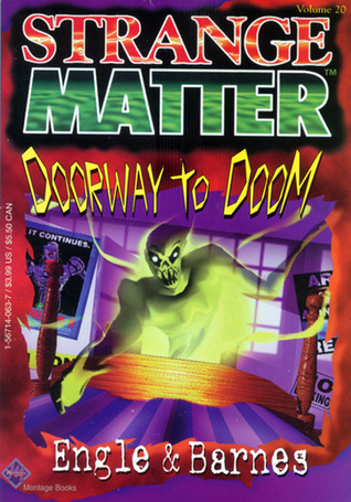Doorway to Doom (Strange Matter, #20)
