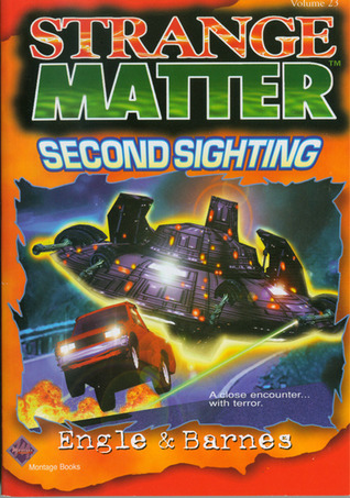 Second Sighting (Strange Matter, #23)