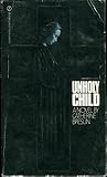 Unholy Child by Catherine Breslin Unholy Child by Catherine Breslin