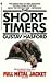 The Short-Timers by Gustav Hasford The Short-Timers by Gustav Hasford