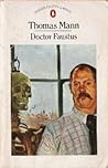 Doctor Faustus by Thomas Mann