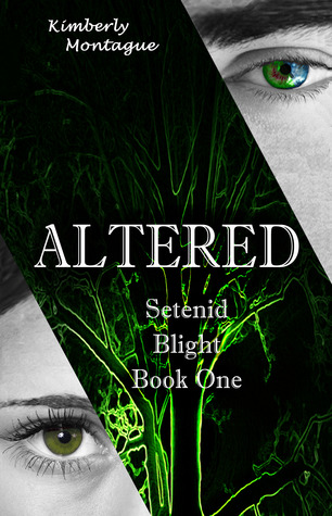 Altered (Setenid Blight #1)