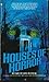 Houses of Horror