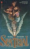 Sea Trial by Frank De Felitta