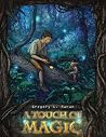 A Touch of Magic
