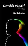 Outside Myself (The Rising Phoenix, #2) Outside Myself (The Rising Phoenix, #2)