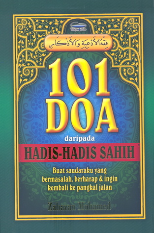 101 Doa Daripada Hadis-Hadis Sahih