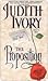 The Proposition by Judith Ivory