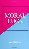 Moral Luck (Suny Ethical Theory)