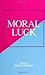 Moral Luck by Daniel Statman
