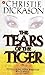 Tears of the Tiger
