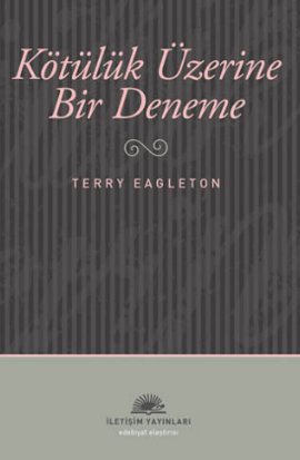 Kötülük Üzerine Bir Deneme