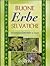 Buone erbe selvatiche: Riconoscimento e uso