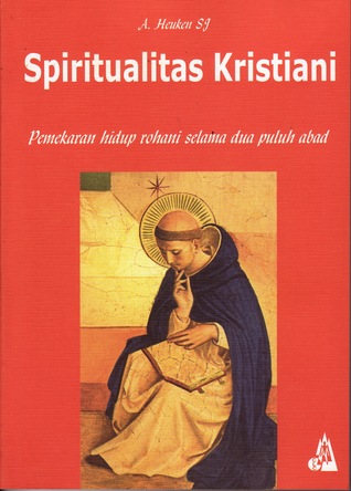Spiritualitas Kristen. Pemekaran Hidup Rohani Selama Dua Puluh Abad