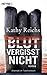 Blut vergisst nicht (Temperance Brennan, #13)