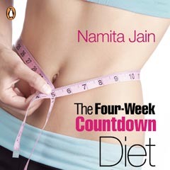 The Four-week Countdown Diet: Now You Choose How You Lose