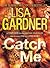 Catch Me (Detective D.D. Warren, #6)