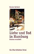 Liebe und Tod in Hamburg