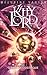 Kitty Lord et l'Arcane Cosmique (Kitty Lord, #4)