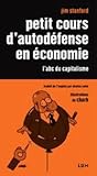 Petit cours d'autodéfense en économie