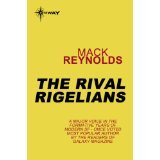 The Rival Rigelians (United Planets, #3)