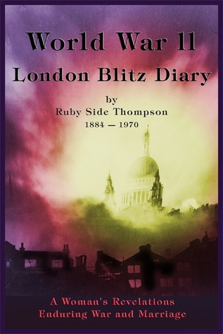 World War II London Blitz Diary, Volume 1 (ebook)