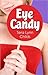 Eye Candy (City Chicks, #1)
