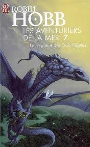 Le seigneur des trois règnes (Les aventuriers de la mer, #7)