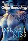 The Darkest Kiss by Gena Showalter