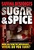 Sugar & Spice by Saffina Desforges
