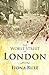 The Worst Street In London by Fiona Rule