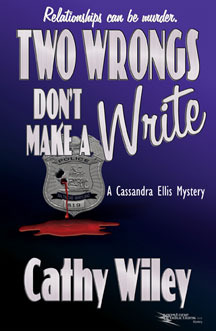 Two Wrongs Don't Make a Write (Cassandra Ellis #2)