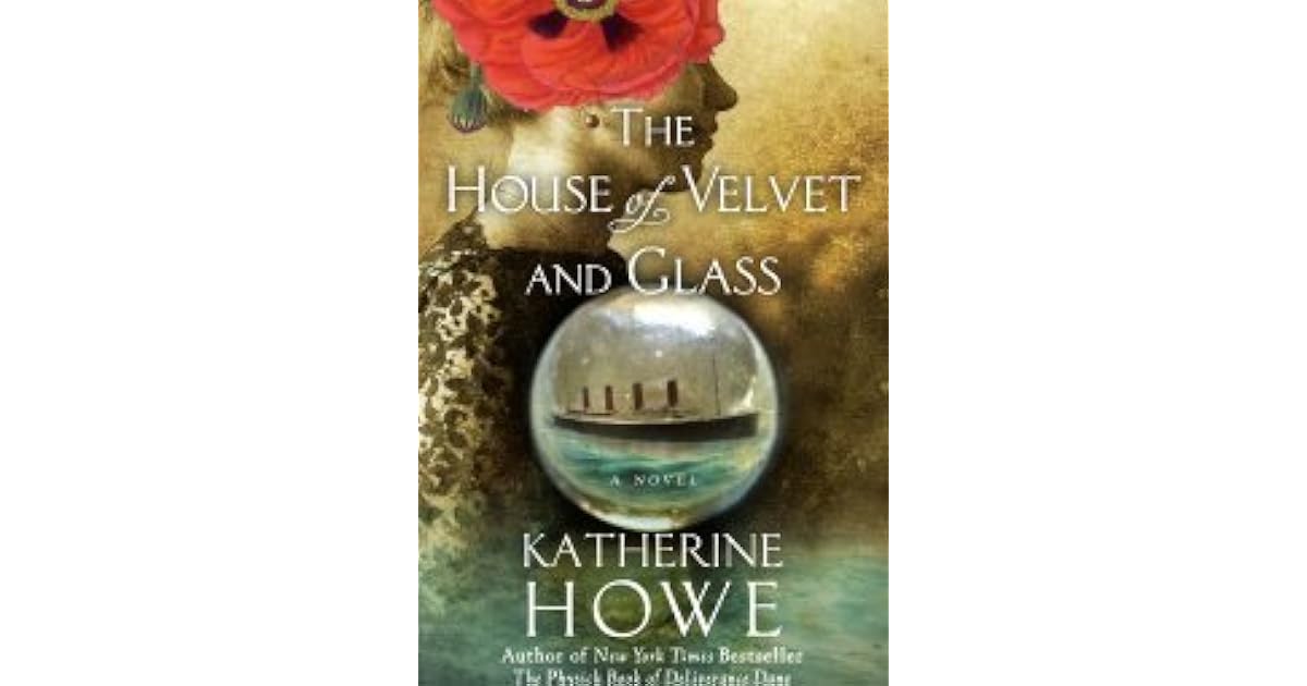 Book giveaway for The House of Velvet and Glass by Katherine Howe May
