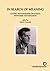 In Search of Meaning: Ludwig Wittgenstein on Ethics, Mysticism and Religion